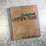 Outschool Lesson Planner and Class Tracker with Wood Cover